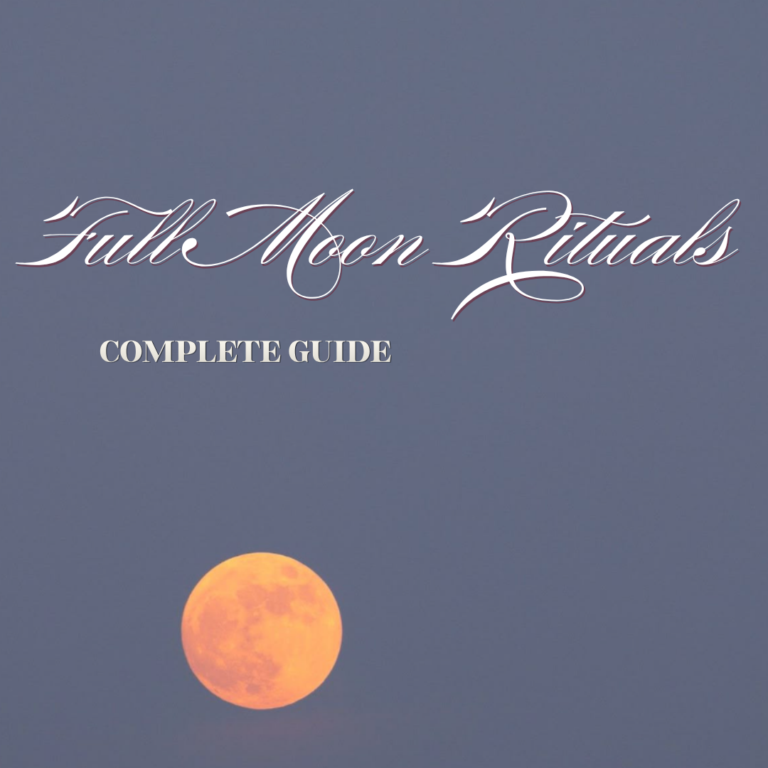 Full Moon Manifestation Rituals: Complete Guide for Beginners