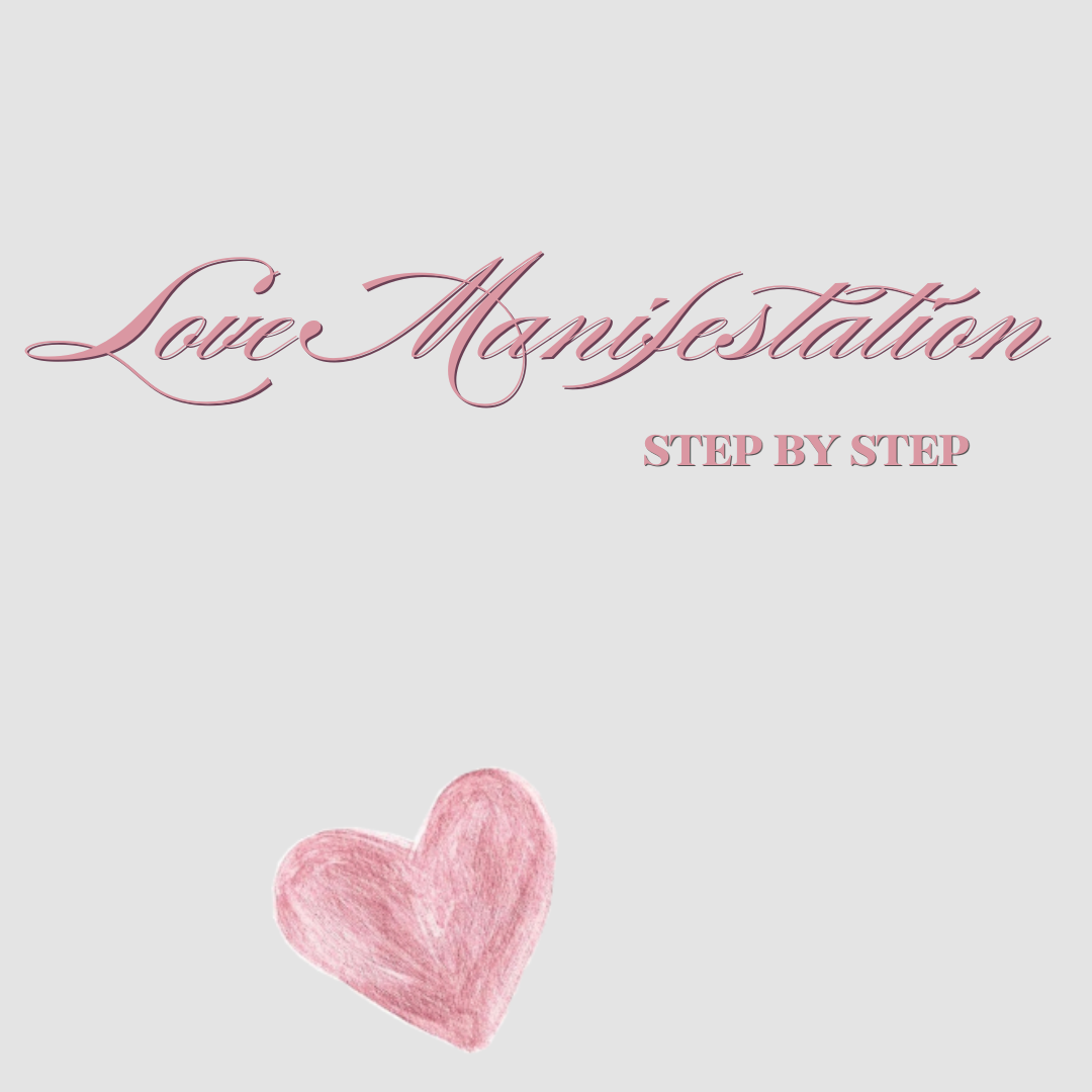 How to Perform a Love Manifestation Ritual [Step-by-Step Guide]