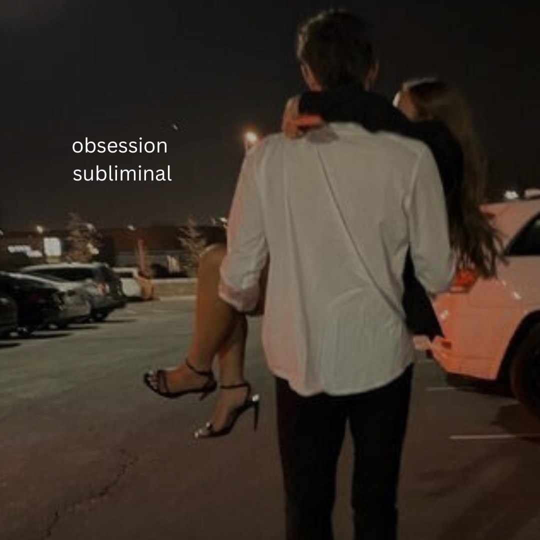 Obsession Subliminal