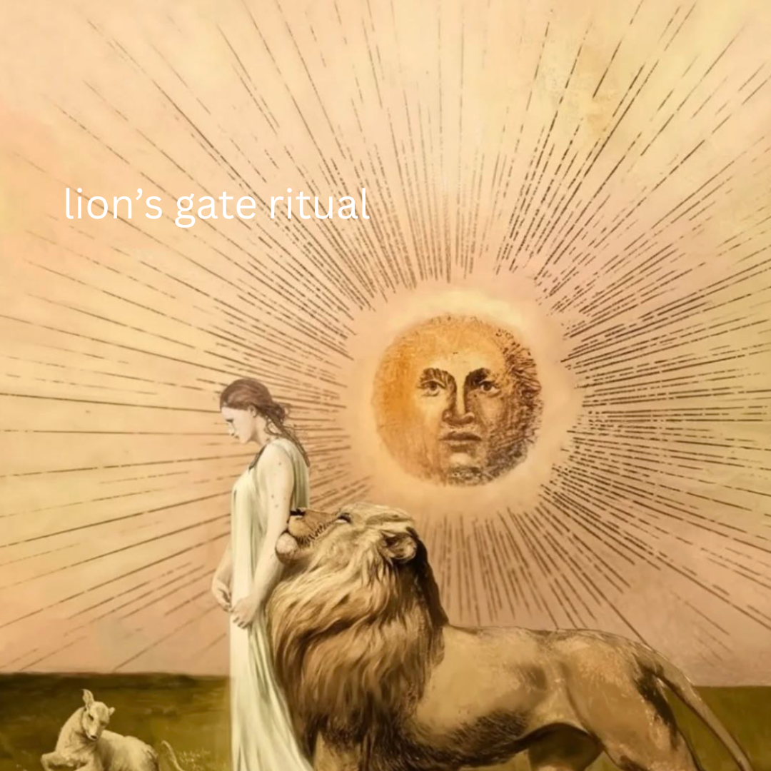 Lion's Gate Ritual