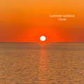 Summer Solstice Ritual