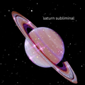Saturn Subliminal